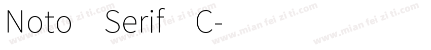 Noto Serif C字体转换